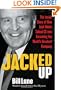 Jacked Up: The Inside Story of How Jack Welch Talked GE into Becoming the World’s Greatest Company