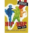 Hip Hop For Kids Pop! Lock! and Break! (Dance)