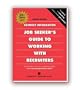 Job Seeker's Guide To Working With Recruiters