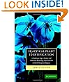 Practical Plant Identification: Including a Key to Native and Cultivated Flowering Plants in North Temperate Regions