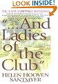 And Ladies of the Club