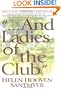And Ladies of the Club