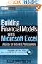 Building Financial Models with Microsoft Excel: A Guide for Business Professionals
