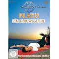 Pilates f�r Unbewegliche - Der besonders schonende Einstieg
