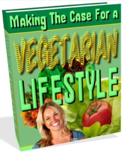 Vegetarian Lifestyle - Discover How To Have More 