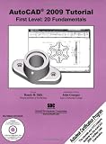AutoCAD 2009 Tutorial: First Level - 2D Fundamentals (AutoCAD Certification Guide) - 1585034339