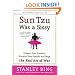 Sun Tzu Was a Sissy: Conquer Your Enemies, Promote Your Friends, and Wage the Real Art of War
