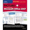 Picture Yourself Learning Microsoft Office 2007