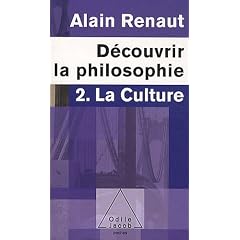 D�couvrir la philosophie : 2. La culture