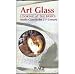 Art Glass: Looking At the Basics