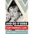And So It Goes: Kurt Vonnegut: A Life