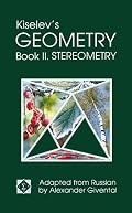 Kiselev's Geometry / Book II. Stereometry