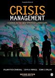 Crisis Management: Leading in the New Strategy Landscape