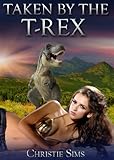Taken by the T-Rex (Dinosaur Erotica)