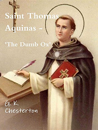Saint Thomas Aquinas - 'The Dumb Ox'