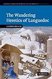 The wandering heretics of Languedoc