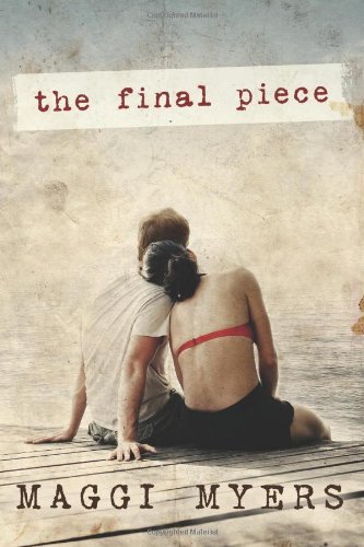 The Final Piece by Maggi Myers