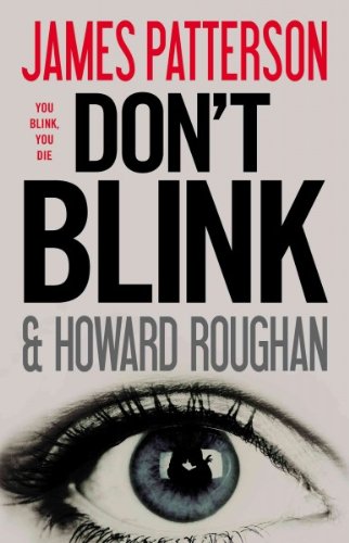 {DON'T BLINK- Large Print } BY Patterson, James(Author)Don't Blink- Large Print (Hardcover) ON 27 Sep 2010)
