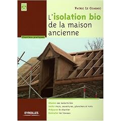 L'isolation bio de la maison ancienne