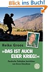 "Das ist auch euer Krieg!": Deutsche...