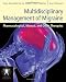 Multidisciplinary Management Of Migraine (Contemporary Issues in Physical Therapy and Rehabilitation Medicine)