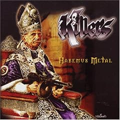 Habemus Metal