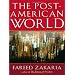 The Post American World