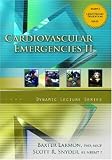 Cardiovascular Emergencies II CD, Dynamic Lecture Series