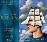 Vincenzo Bellini: Il pirata
