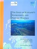 The state of Scotland's environment and natural heritage