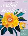 Artful Applique II: Introducing Scraplique and 12 New Floral Designs (That Patchwork Place)