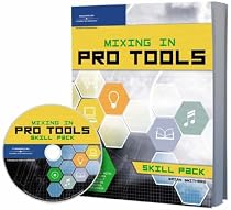 Mixing in Pro Tools - Skill Pack