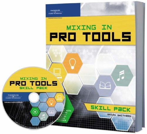 Mixing in Pro Tools - Skill Pack
