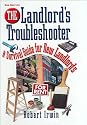 The Landlord's Troubleshooter: A Survival Guide for New Landlords