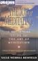 The Joy of Meditating: A Beginner's Guide to the Art of Meditation