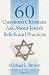 60 Questions Christians Ask About Jewish Beliefs and Practices 60 Questions Christians Ask About Jewish Beliefs and Practices