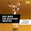 Das wird ein bisschen wehtun