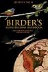 Birder's Conservation Handbook: 100 North American Birds at Risk
