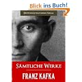 FRANZ KAFKA GESAMTAUSGABE - SAEMTLICHE WERKE [Illustrierte]