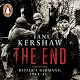 The End: Hitler's Germany, 1944-45