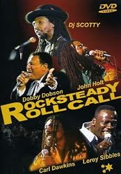 Rocksteady Roll Call