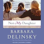 Not My Daughter | [Barbara Delinsky]