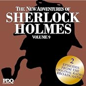 The New Adventures of Sherlock Holmes: The Golden Age of Old Time Radio Shows, Volume 9 | [Arthur Conan Doyle]