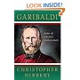 Garibaldi: Hero of Italian Unification