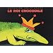 Le roi crocodile