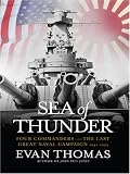 Books : Sea of Thunder: Four Commanders and the Last Great Naval Campaign 1941-1945 (Thorndike Press Large Print Nonfiction Series)