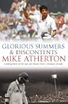 Glorious Summers and Discontents: Sel...