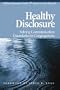 Healthy Disclosure: Solving Communication Quandaries in Congregations