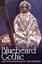 Bluebeard Gothic: Jane Eyre and its Progeny