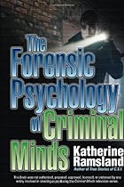 The Forensic Psychology of Criminal Minds The Forensic Psychology of Criminal Minds